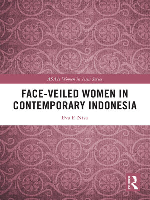 cover image of Face-veiled Women in Contemporary Indonesia